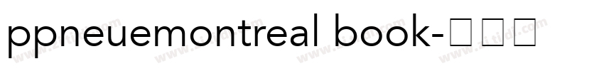 ppneuemontreal book字体转换